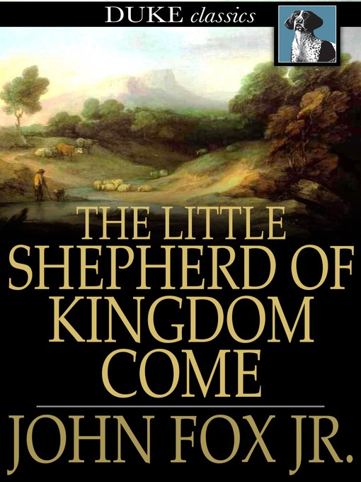 Cover of The Little Shepherd of Kingdom Come